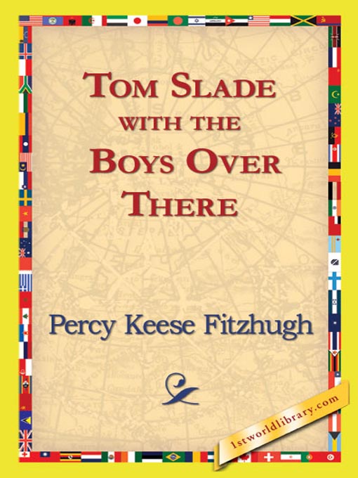 Cover image for Tom Slade with the Boys Over There